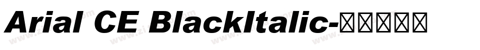 Arial CE BlackItalic字体转换